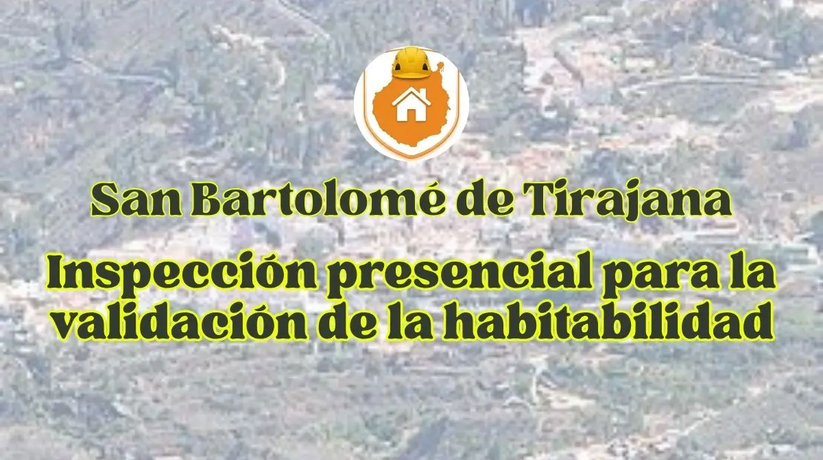 Técnico cualificado revisando los sistemas constructivos y la estabilidad de una vivienda unifamiliar en San Bartolomé de Tirajana para emitir el certificado de antigüedad.